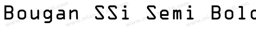 Bougan SSi Semi Bold字体转换